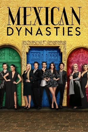 Mexican Dynasties-hd