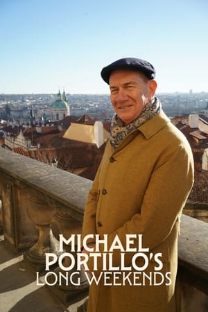 Michael Portillo's Long Weekends Michael Portillo's Long Weekends-hd
