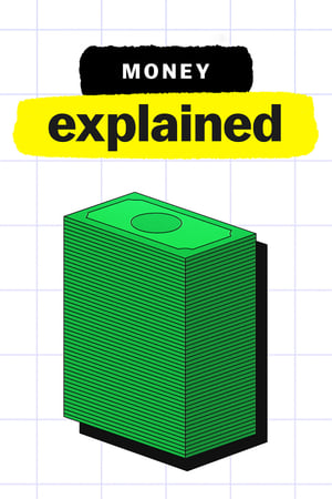 Money, Explained-hd