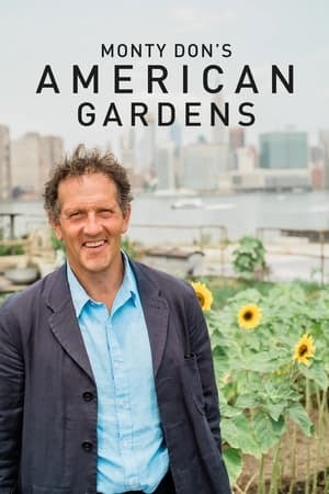 Monty Don's American Gardens-hd