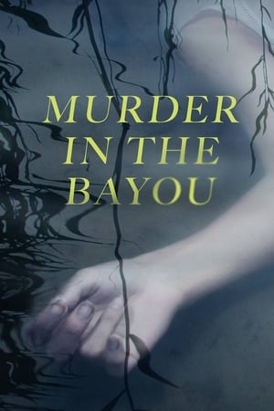 Murder in the Bayou Murder in the Bayou-hd