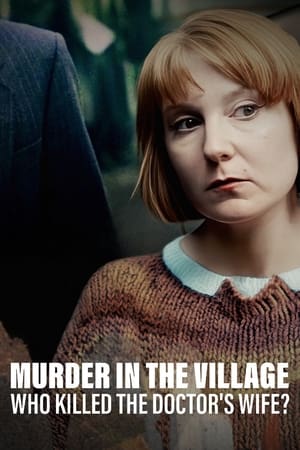 Murder in the Village: Who Killed the Doctor's Wife?-hd