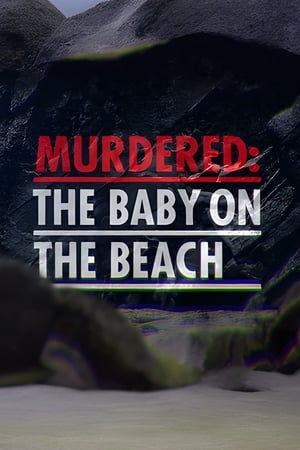 Murdered: The Baby on the Beach Murdered: The Baby on the Beach-hd