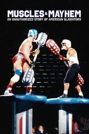 Muscles & Mayhem: An Unauthorized Story of American Gladiators Muscles & Mayhem: An Unauthorized Story of American Gladiators-hd