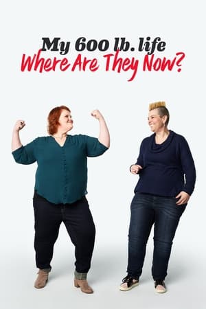 My 600-lb Life: Where Are They Now?-hd