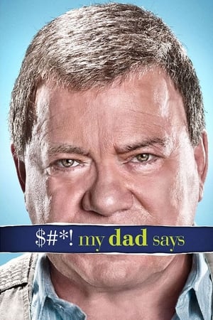 $#*! My Dad Says $#*! My Dad Says-hd