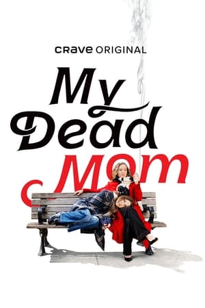 My Dead Mom-hd