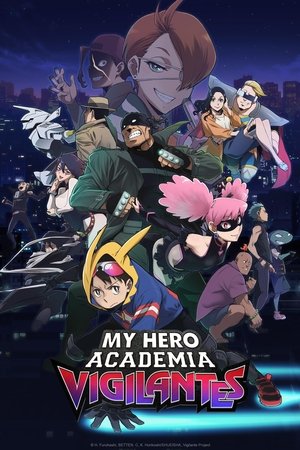 My Hero Academia: Vigilantes My Hero Academia: Vigilantes-hd