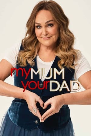 My Mum, Your Dad My Mum, Your Dad-hd