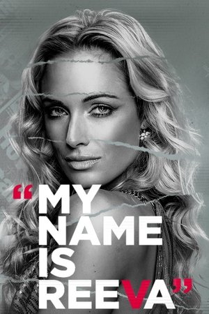 My Name Is Reeva-hd