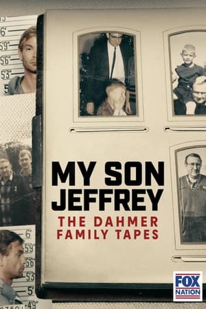 My Son Jeffrey: The Dahmer Family Tapes-hd