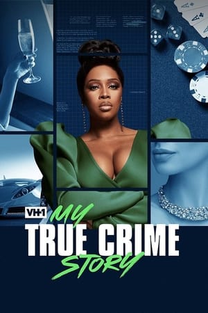 My True Crime Story My True Crime Story-hd