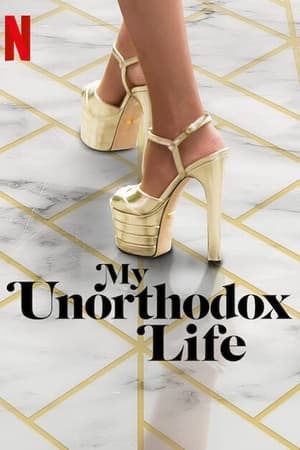 My Unorthodox Life-hd
