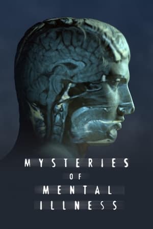 Mysteries of Mental Illness Mysteries of Mental Illness-hd