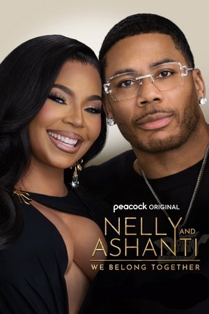 Nelly & Ashanti: We Belong Together-hd