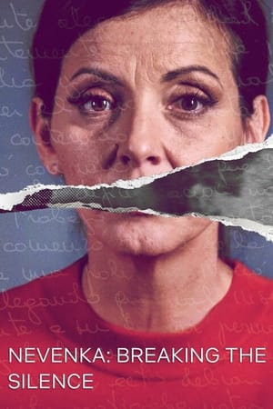 Nevenka, Breaking the Silence-hd