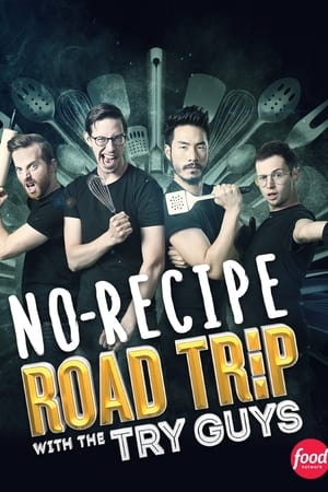 No Recipe Road Trip With the Try Guys No Recipe Road Trip With the Try Guys-hd