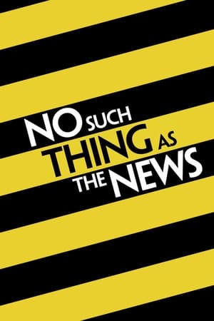 No Such Thing as the News-hd
