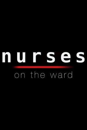 Nurses On The Ward Nurses On The Ward-hd