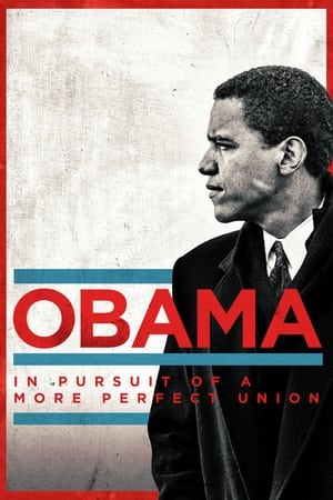 Obama: In Pursuit of a More Perfect Union Obama: In Pursuit of a More Perfect Union-hd