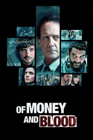 Of Money and Blood Of Money and Blood-hd