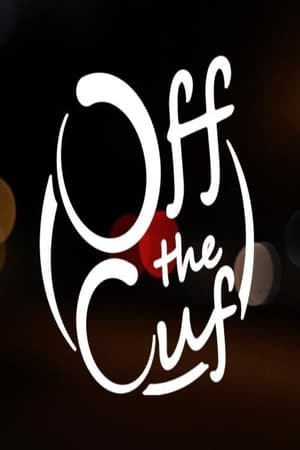 Off the Cuff Off the Cuff-hd