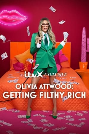 Olivia Attwood: Getting Filthy Rich-hd