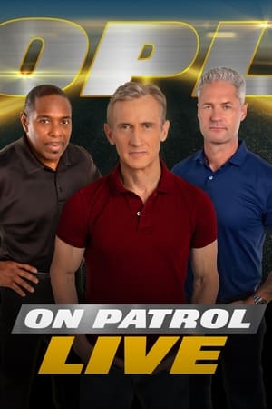 On Patrol: Live On Patrol: Live-hd