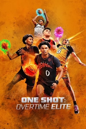 One Shot: Overtime Elite One Shot: Overtime Elite-hd
