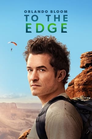 Orlando Bloom: To the Edge Orlando Bloom: To the Edge-hd