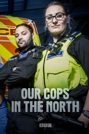 Our Cops in the North Our Cops in the North-hd