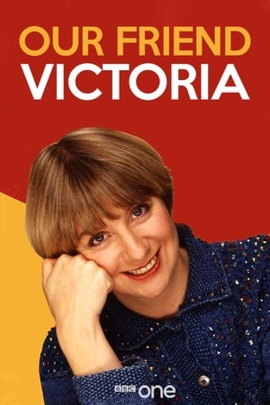 Our Friend Victoria-hd