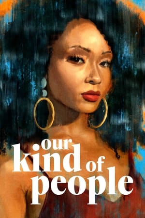 Our Kind of People Our Kind of People-hd