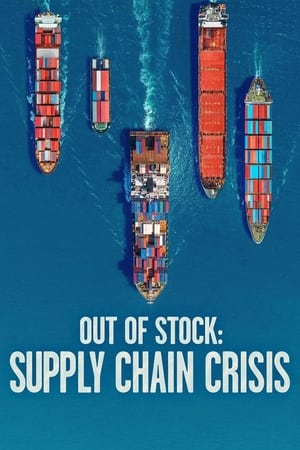 Out of Stock: Supply Chain Crisis Out of Stock: Supply Chain Crisis-hd