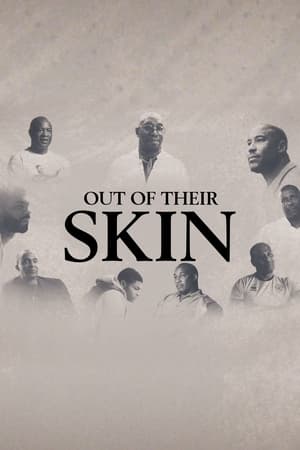Out of Their Skin Out of Their Skin-hd