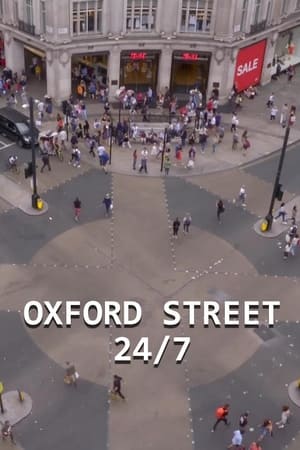 Oxford Street 24/7 Oxford Street 24/7-hd