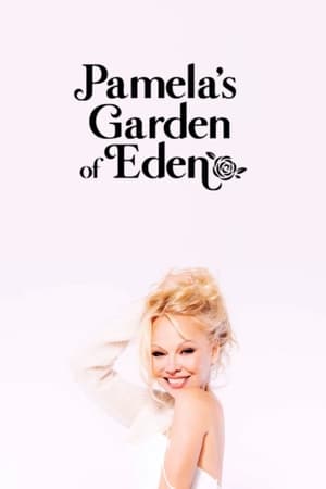 Pamela's Garden of Eden Pamela's Garden of Eden-hd