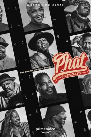 Phat Tuesdays: The Era of Hip Hop Comedy Phat Tuesdays: The Era of Hip Hop Comedy-hd