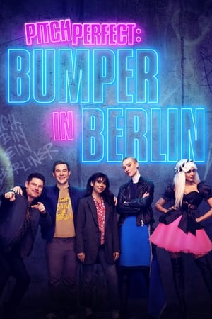 Pitch Perfect: Bumper in Berlin Pitch Perfect: Bumper in Berlin-hd