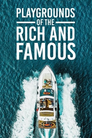 Playgrounds of the Rich and Famous Playgrounds of the Rich and Famous-hd