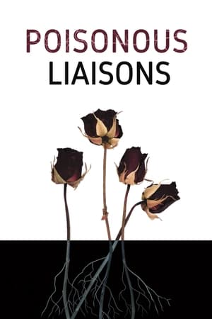 Poisonous Liaisons Poisonous Liaisons-hd