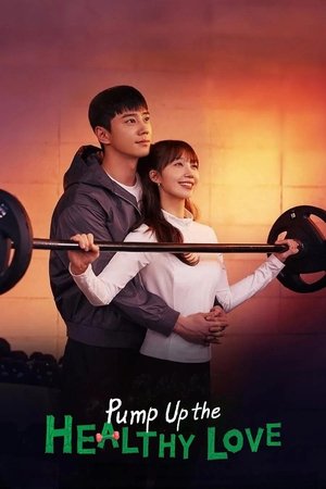 Pump Up the Healthy Love-hd