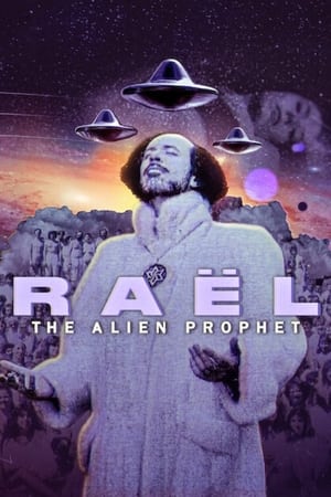 Raël: The Alien Prophet Raël: The Alien Prophet-hd