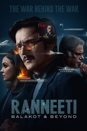 Ranneeti: Balakot & Beyond Ranneeti: Balakot & Beyond-hd