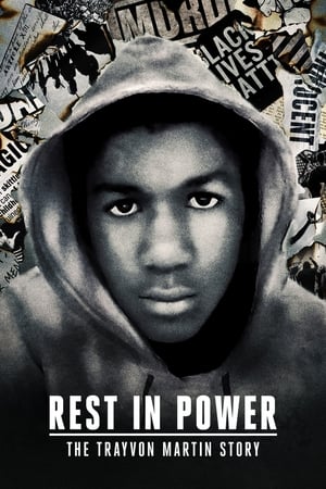 Rest in Power: The Trayvon Martin Story Rest in Power: The Trayvon Martin Story-hd