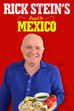 Rick Stein's Road to Mexico Rick Stein's Road to Mexico-hd