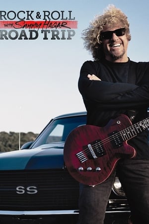 Rock & Roll Road Trip with Sammy Hagar Rock & Roll Road Trip with Sammy Hagar-hd