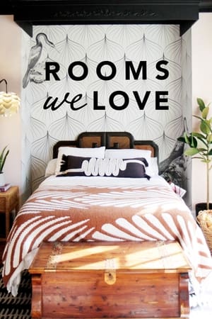 Rooms We Love Rooms We Love-hd