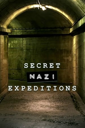 Secret Nazi Expeditions Secret Nazi Expeditions-hd
