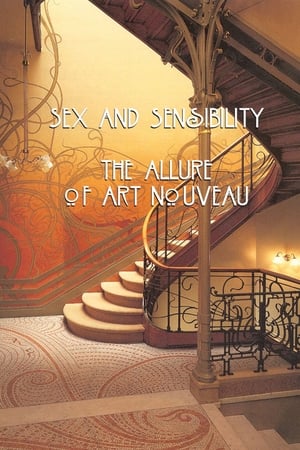 Sex and Sensibility: The Allure of Art Nouveau-hd